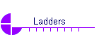 Ladders